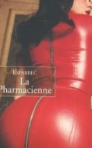 La Pharmacienne Erotik Film izle