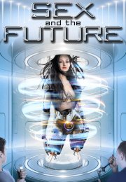 Future Sex 1. Sezon 3. Bölüm izle