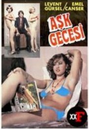 Aşk Gecesi Erotik Film izle