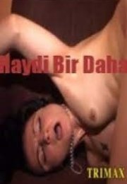 Haydi Bir Daha Erotik Film izle