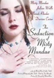 The Seduction of Misty Mundae Erotik Film izle